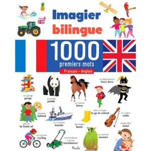 Imagier bilingue 1000 premiers mots Français - Anglais