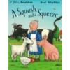 A Squash and a Squeeze - livre anglais