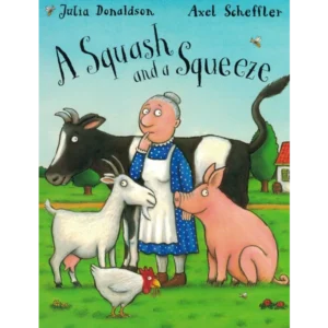 A Squash and a Squeeze - livre anglais