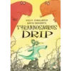 Tyrannosaurus Drip - livre anglais